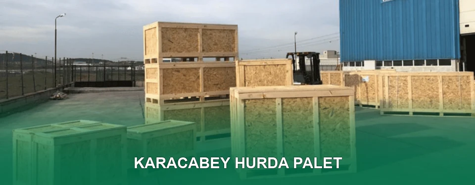 Karacabey Hurda Palet Alımı
